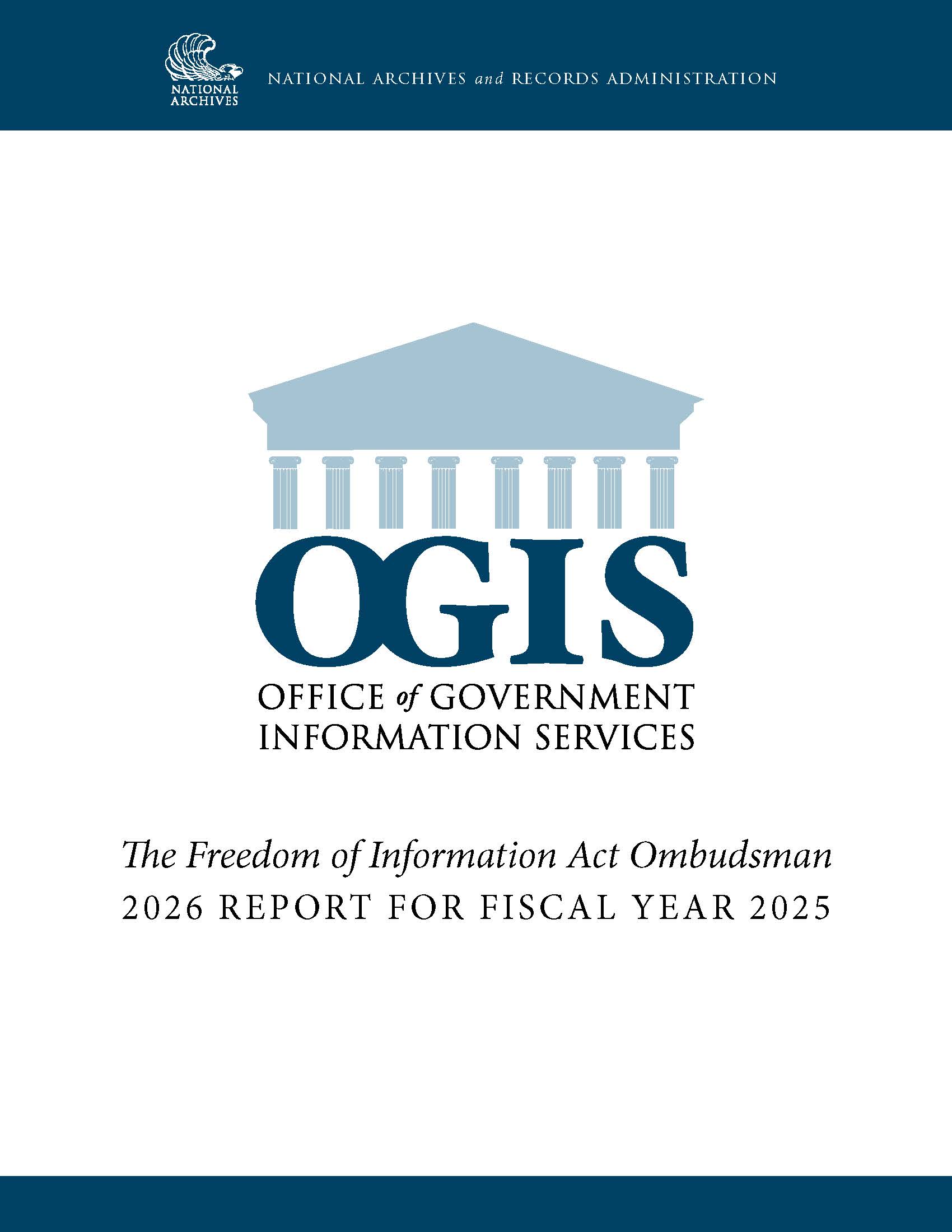 OGIS Fiscal Year 2025 Annual Report Now Available – The FOIA Ombuds